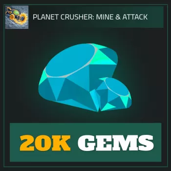 20K Gems — Planet Crusher