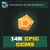 14K Epic Gems — Hunt Royale