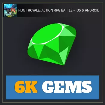 6K Gems — Hunt Royale
