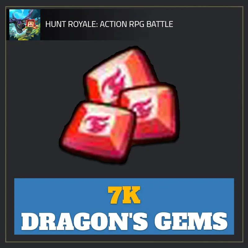 7K Dragons Gems — Hunt Royale