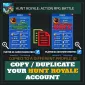 Copy/Duplicate Your Hunt Royale Account