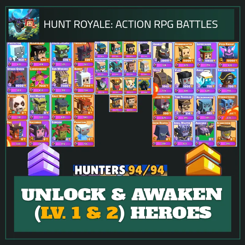 Unlock & Awaken (Lv. 1 & 2) Heroes — Hunt Royale