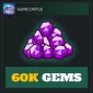 60K Gems — Slime Castle