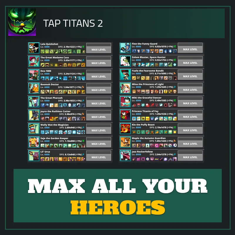 Max All Your Heroes — Tap Titans 2-Tap Titans 2