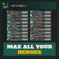 Max All Your Heroes — Tap Titans 2