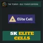 5K Elite Cells — The Tower