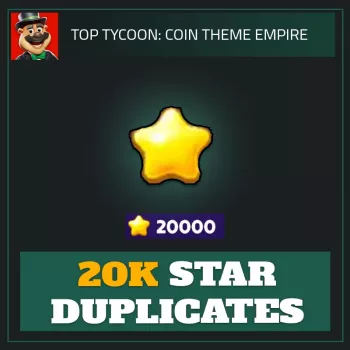 20K Star Duplicates — Top Tycoon