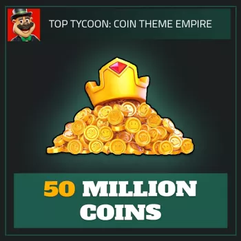 50 Million Coins — Top Tycoon