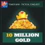 10 Million Gold — Tower War