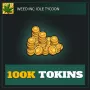 100K Tokins — Weed Inc