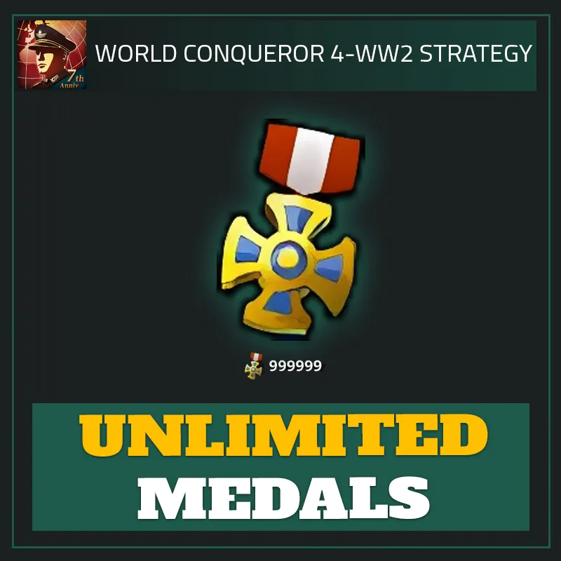Unlimited Medals — World Conqueror 4 Unlimited Medals — World Conqueror 4-World Conqueror 4