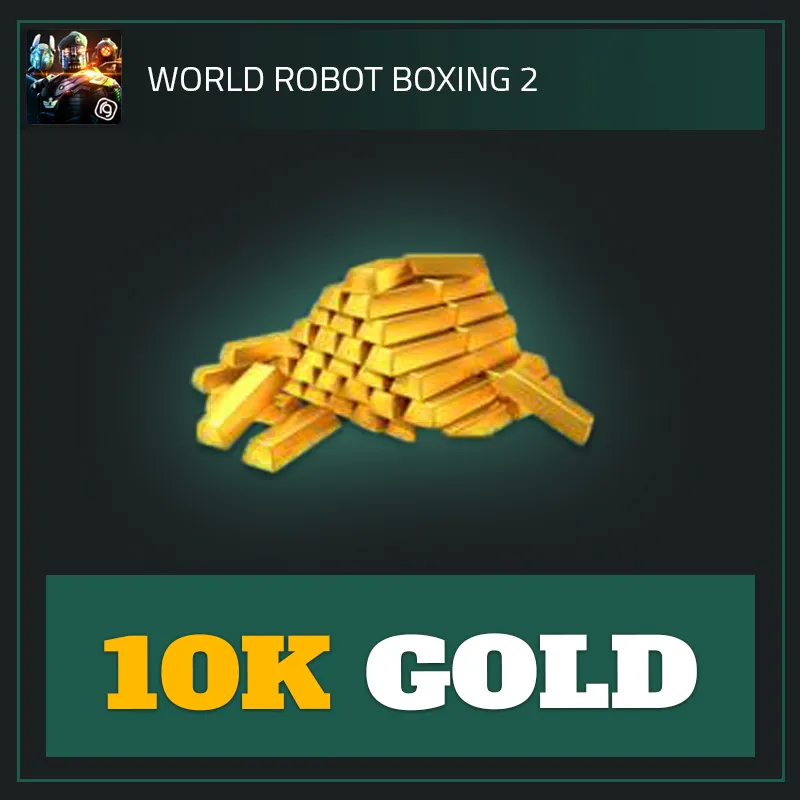 10K Gold — World Robot Boxing 2-World Robot Boxing 2