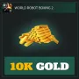 10K Gold — World Robot Boxing 2