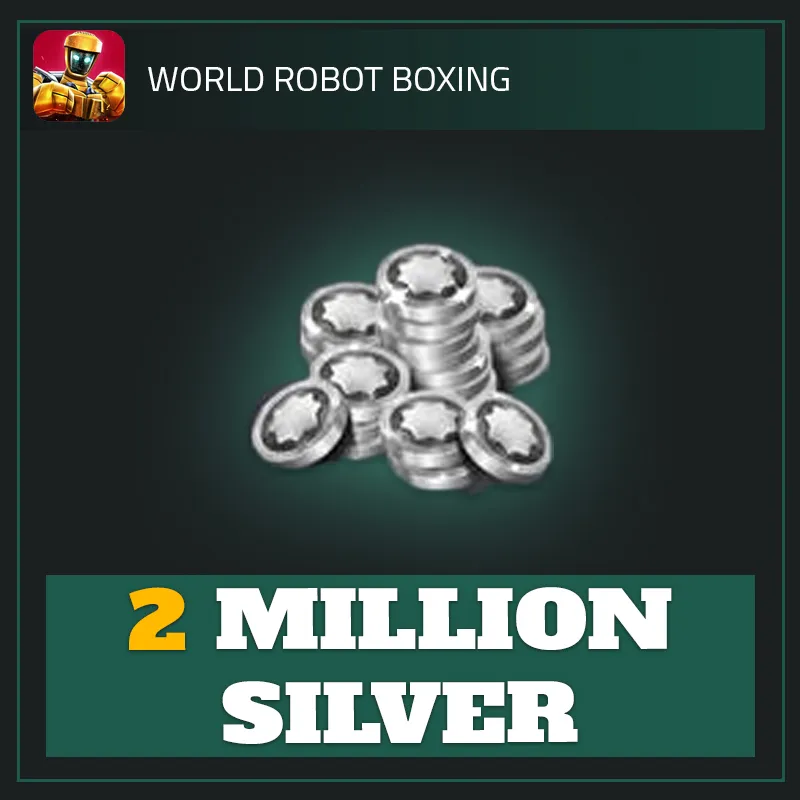 2 Million Silver  — World Robot Boxing-World Robot Boxing