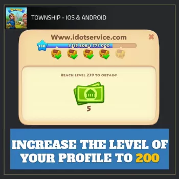 Increase the level of your profile to 200 — Township