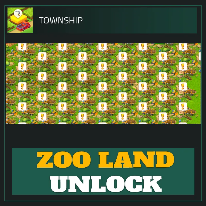 Zoo Land Unlock — Township